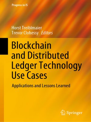 cover image of Blockchain and Distributed Ledger Technology Use Cases